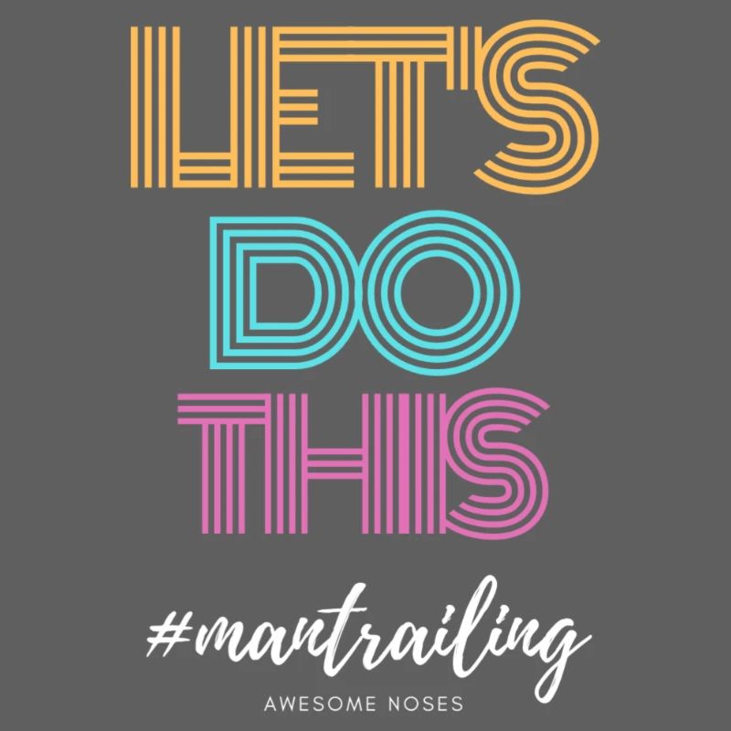 something do this mantrailing