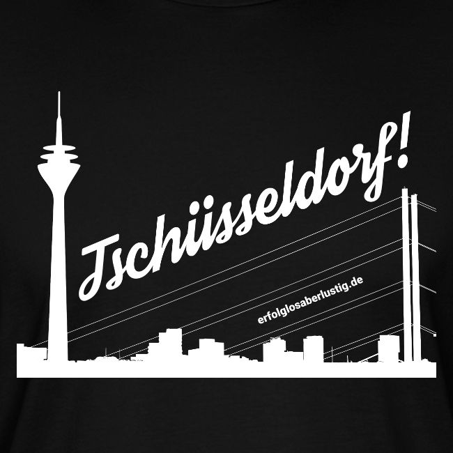Tschüsseldorf