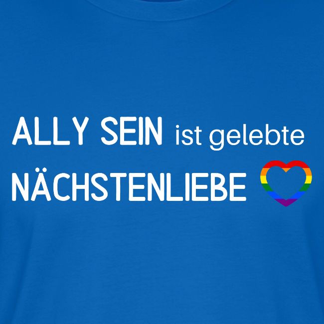 Ally sein = Nächstenliebe