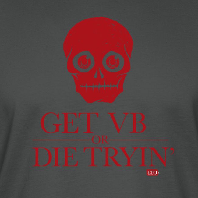Get VB or die tryin'