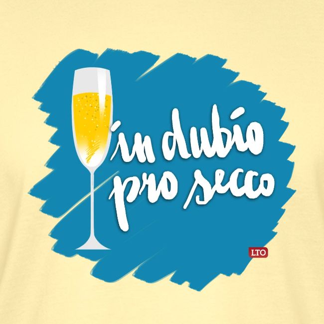 in dubio pro secco