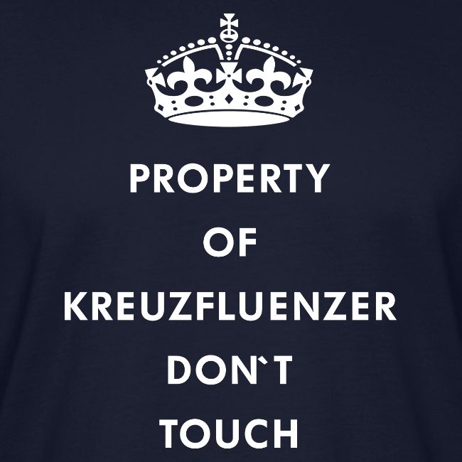 Kreuzfluenzer Don´t Touch WHITE