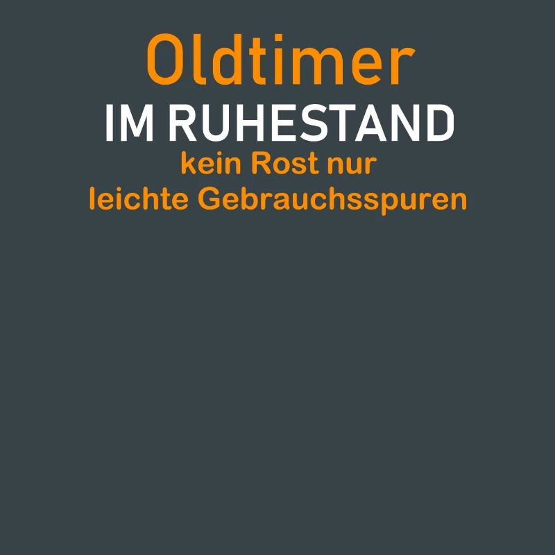 Rentner Rente Oldtimer Geschenk