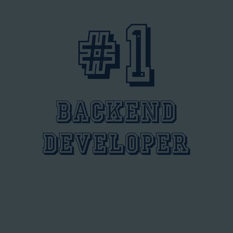 #1 Backend Developer Coder Engineer Software