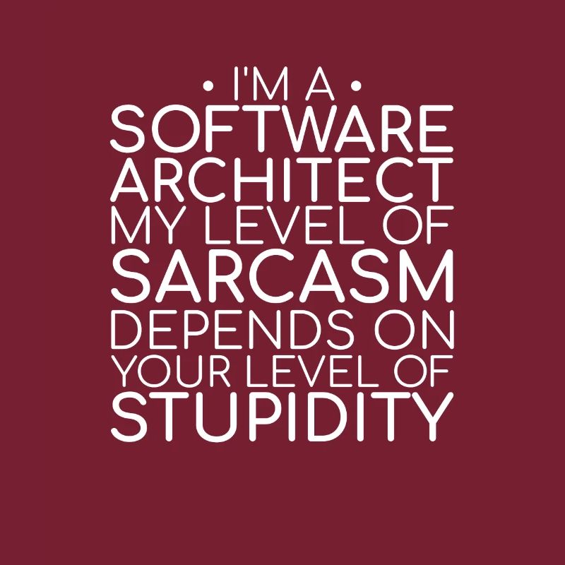 « Software Architect Sarcasm | Architecture logicielle »