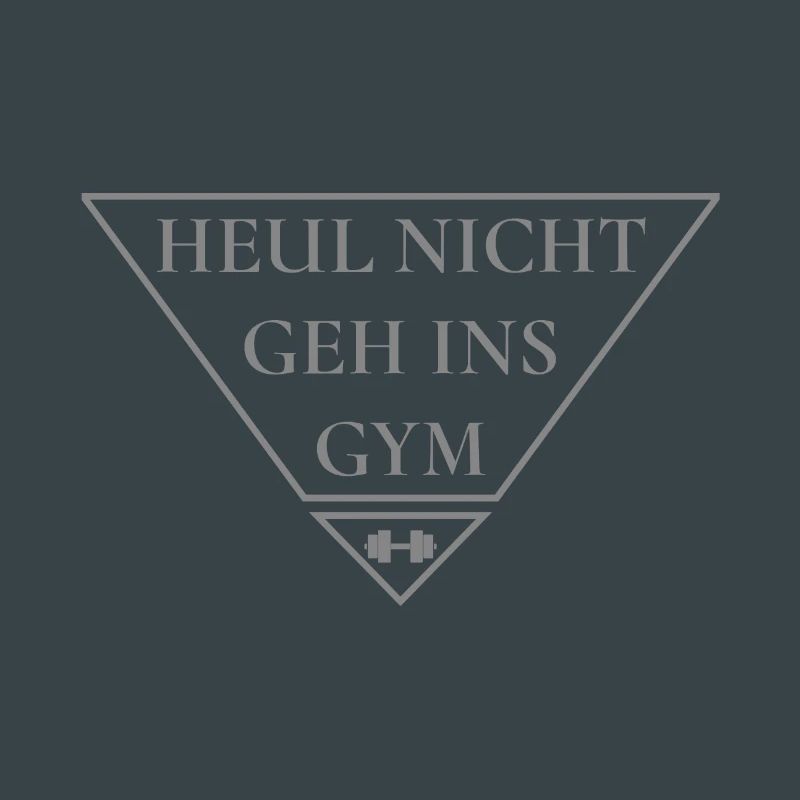Heul nicht geh ins Gym