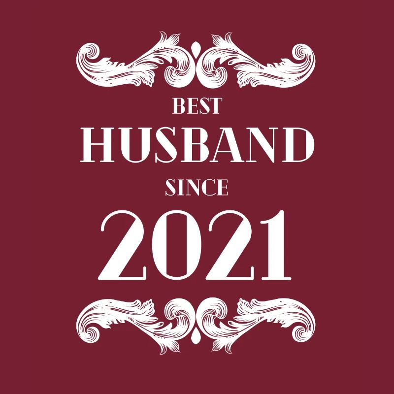 Bester Ehemann seit Hochzeitstag 2021