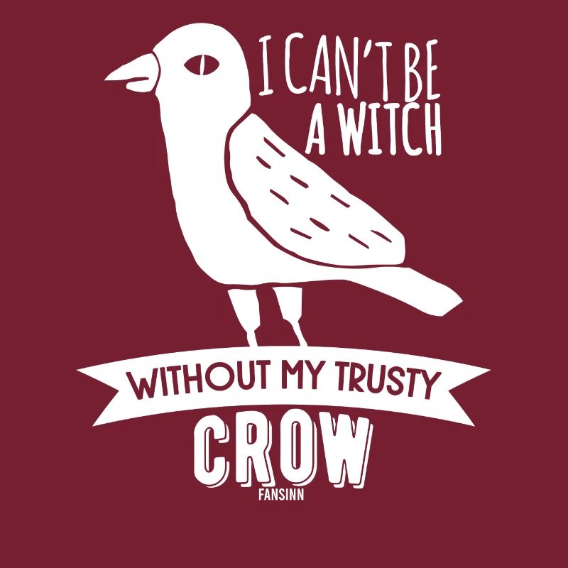 I Can´t Be A Witch Without My Crow