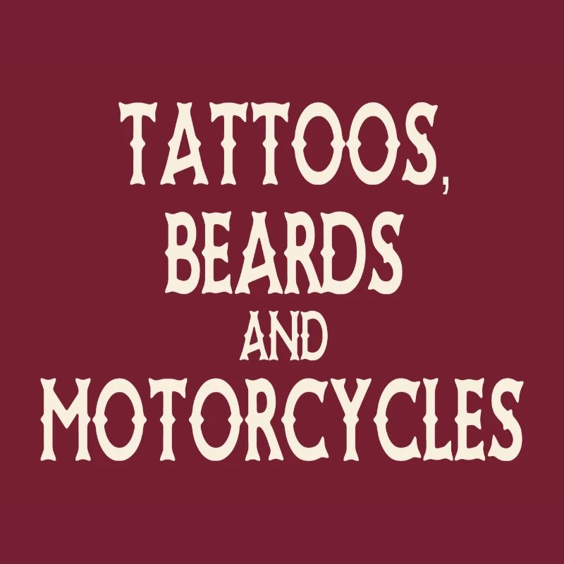 Tattoos, Beards and Motorcycles