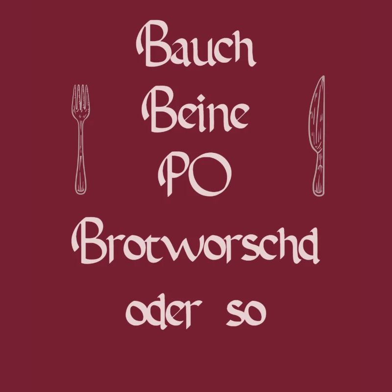 Bauch Beine Po Brotworschd oder so