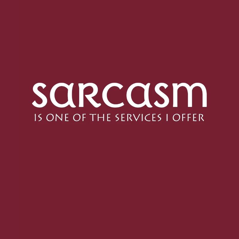 Sarcasm / sarcasm