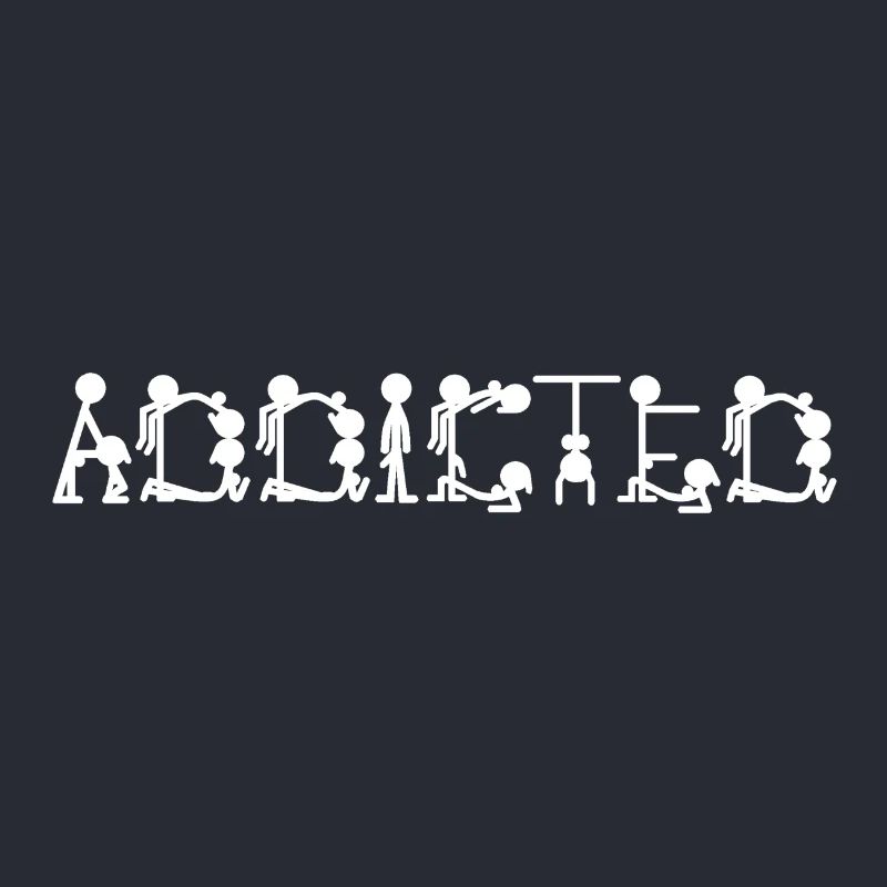 Addicted