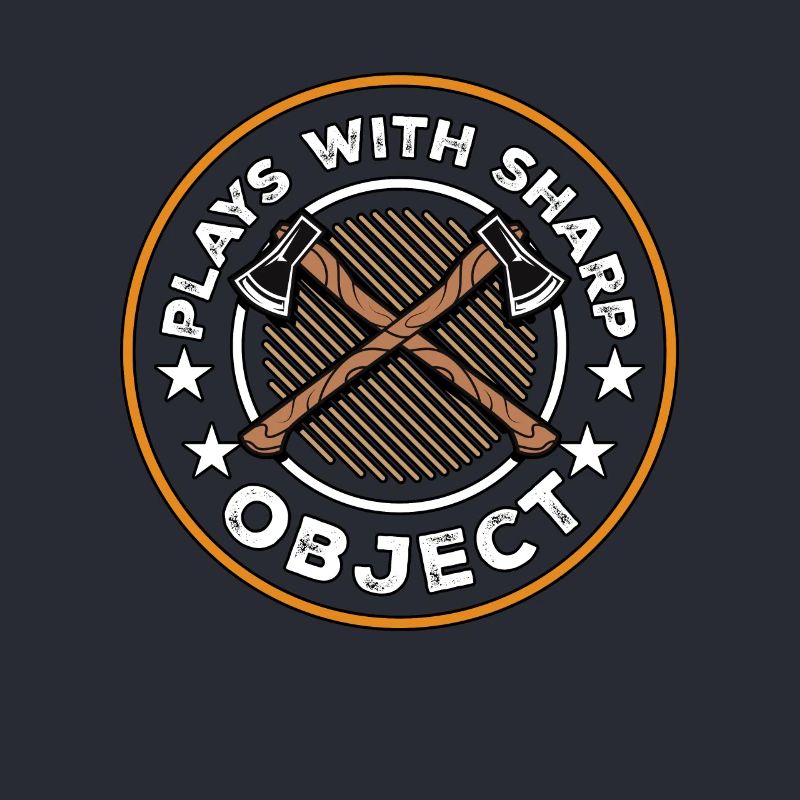 Plays With Sharp Objects Sport Axe &