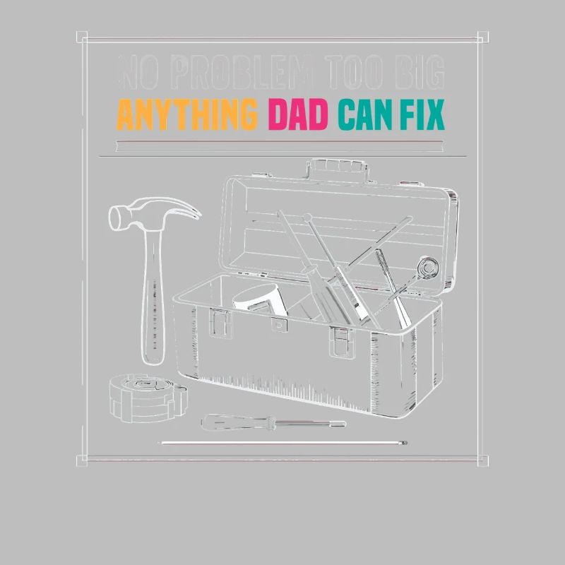Dad Fix It Toolbox Graphic