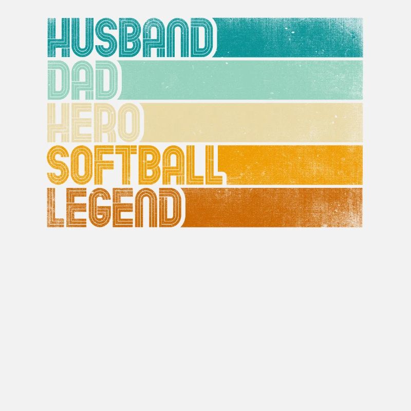 Retro Husband Dad Hero Softball Legend