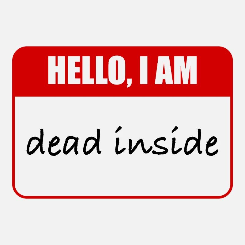 i am dead inside