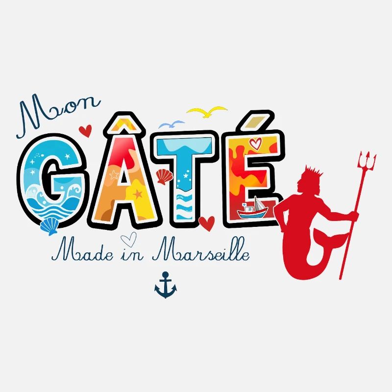 Mon Gâté Expression Marseillaise Poséidon Provence