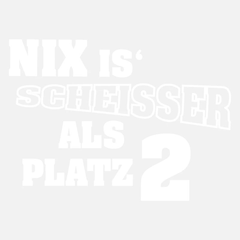 nix is scheisser Platz 2