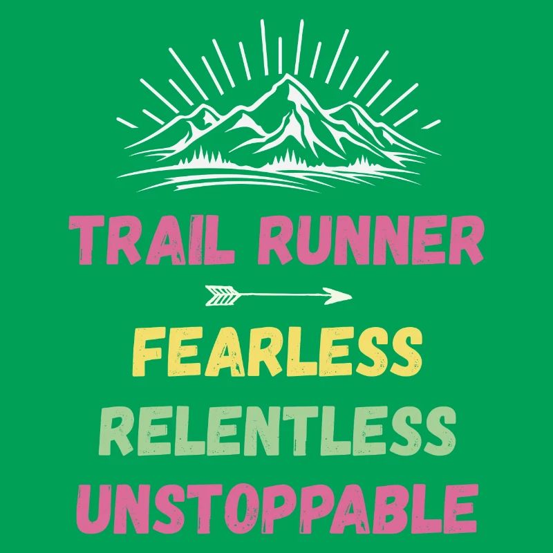 Trail Runner - Intrépide. Implacable. Imparable.