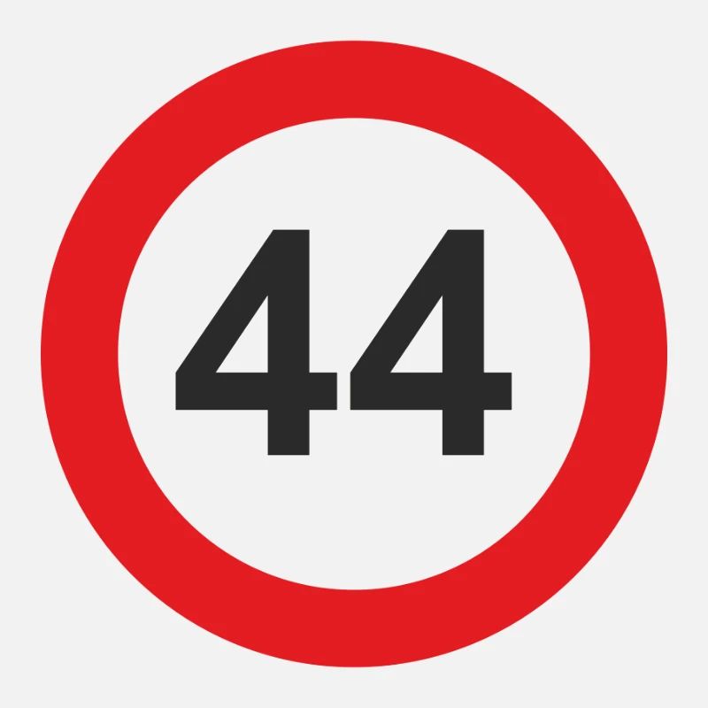 44 vierundvierzig Geburtstag Tempolimit
