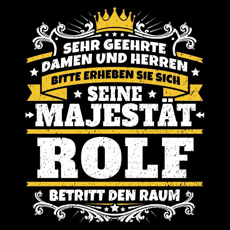Sa Majesté Rolf