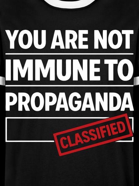 not immune to propaganda