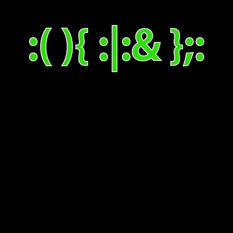 Bash Fork Bomb Shirt for Linux Unix Geeks