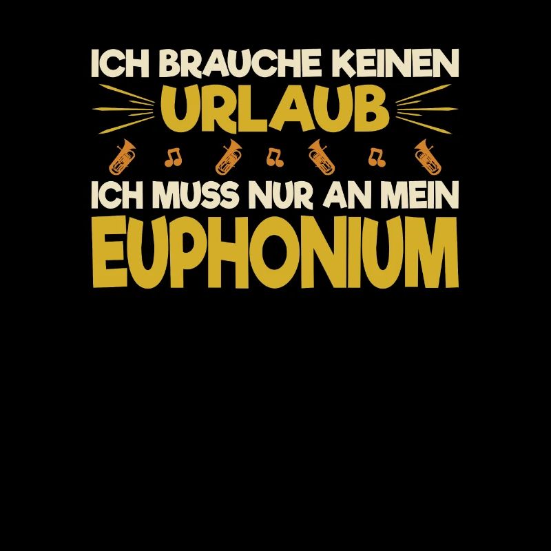 Euphonium Euphonist Blasmusik Geschenk