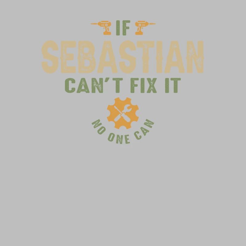 If Sebastian Can't Fix It Personalized Name
