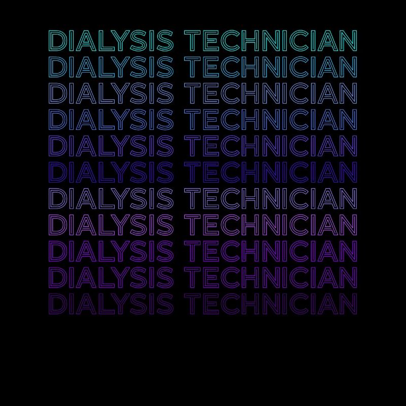Dialysis Technician Dialysis Technician Retro