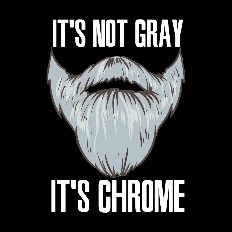 Ce n’est pas gris C’est Chrome Barber Beard Beard Wearer