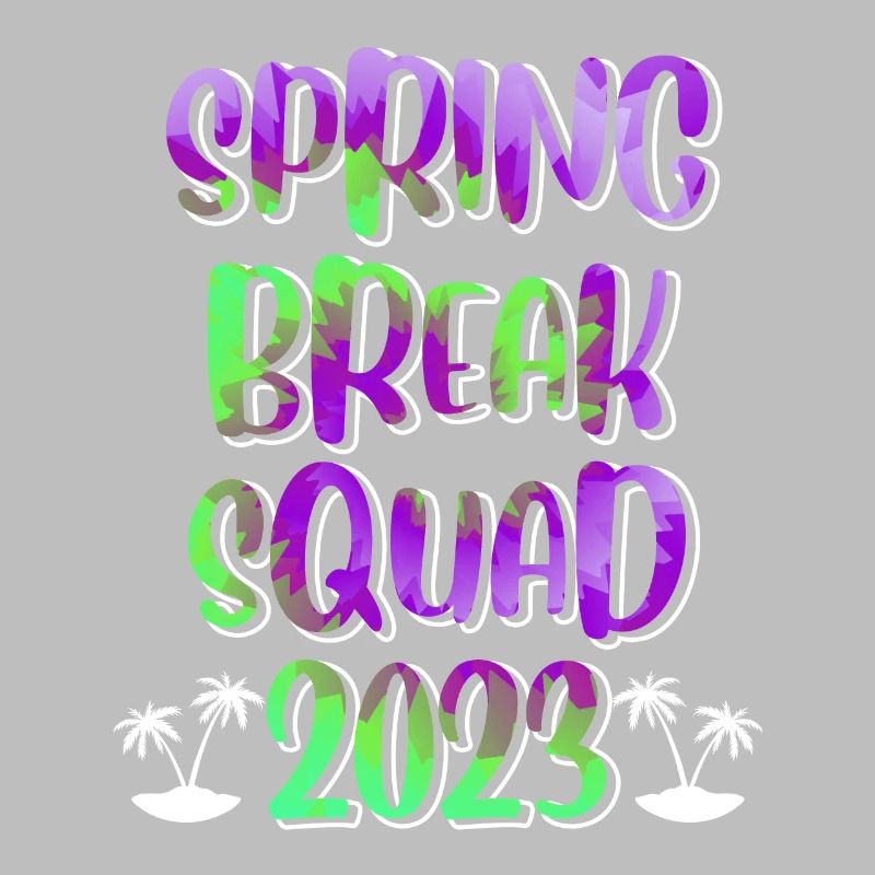 Spring Break Squad Summer Holidays Spring Break