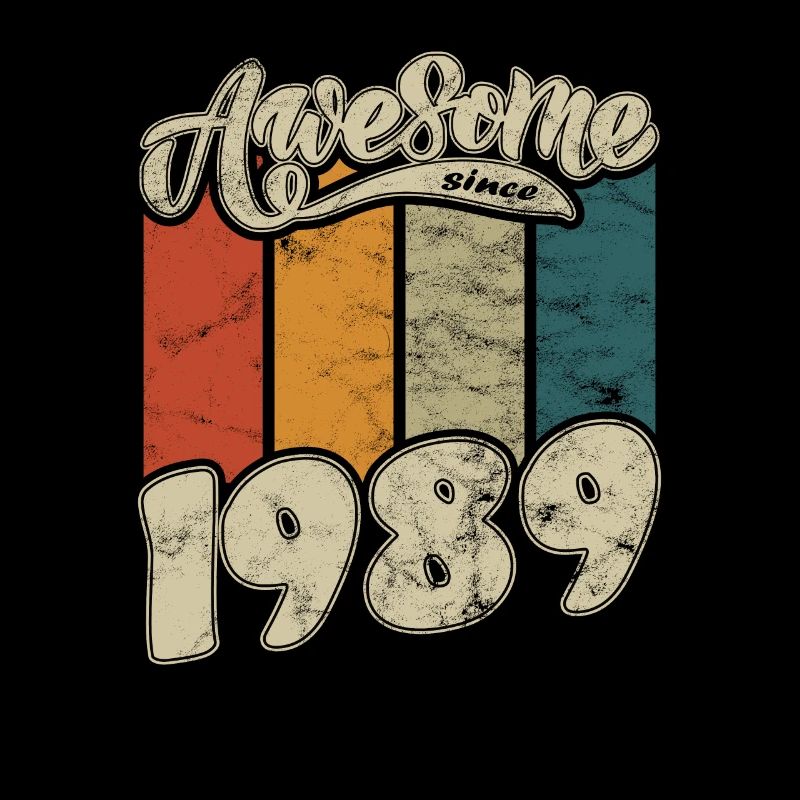 1989 Geburtstag Awesome since Retro