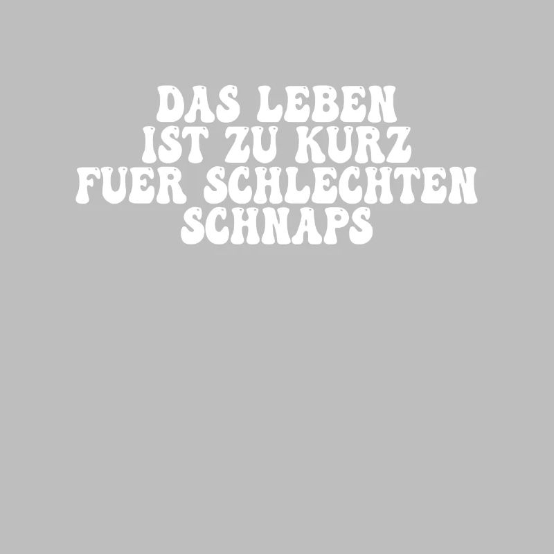 Schnaps Spruch