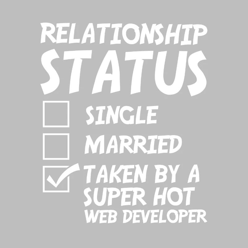 Web Developer Web Developer Funny