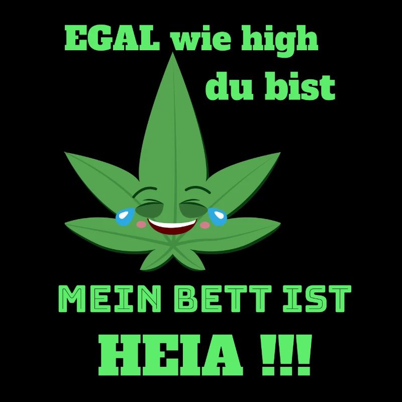 Lustiger Spruch mit Hanf ,Cannabis als Geschenk.