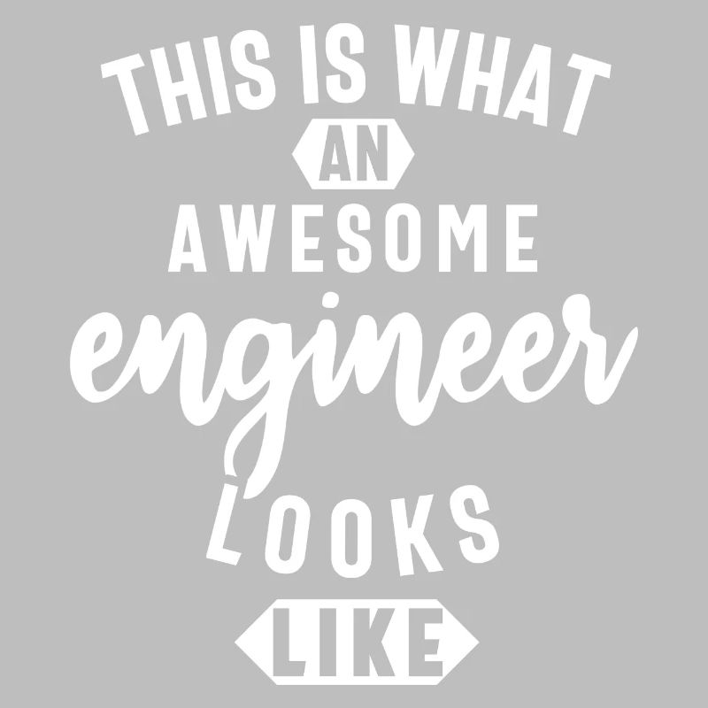 Funny Engineer, Engineer Gifts, Engineer Student