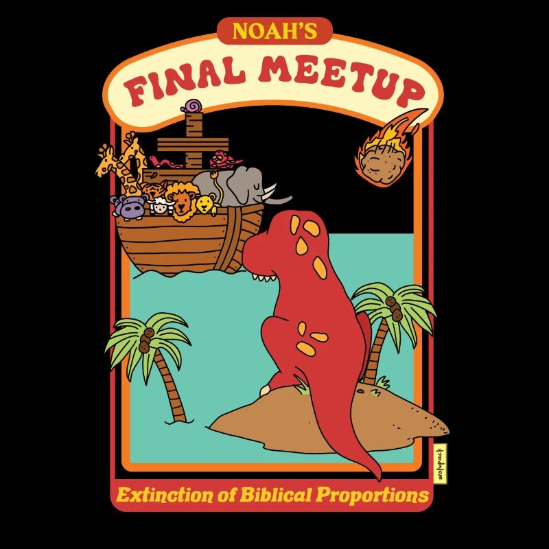 Noah's Final Meetup - Funny Dinosaur