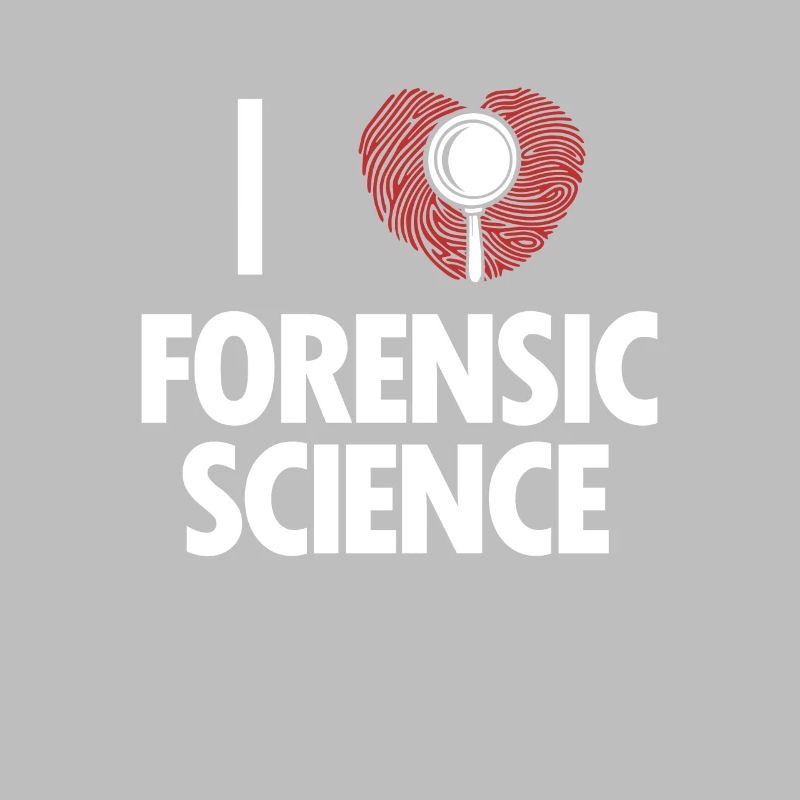 I Love Forensic Science IT Forensics Dactyloscopy