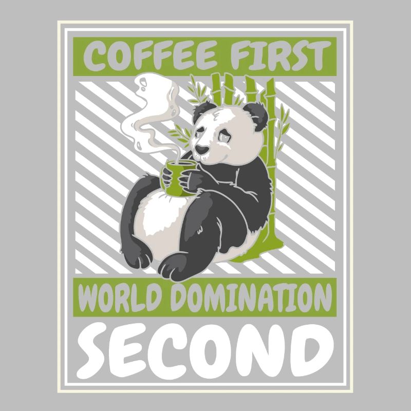 Coffee First World Domination Second Panda Bear