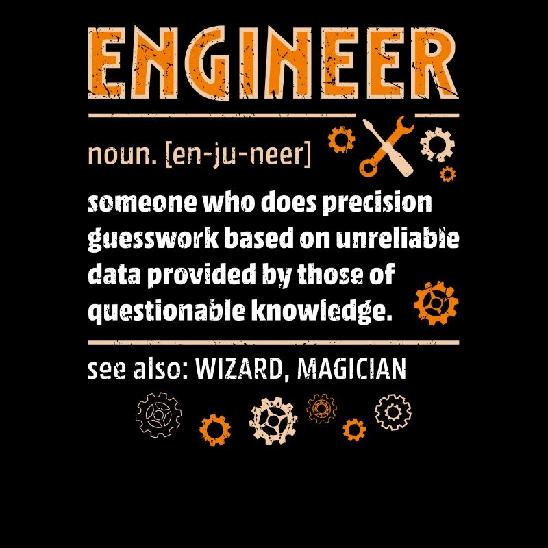 Engineer Definition Funny Engineering Nerdy Scienc