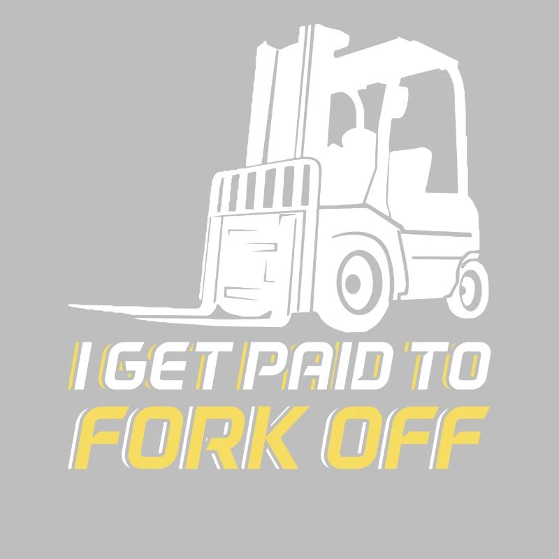 Fork Off Forklift Driver Operator Forklift