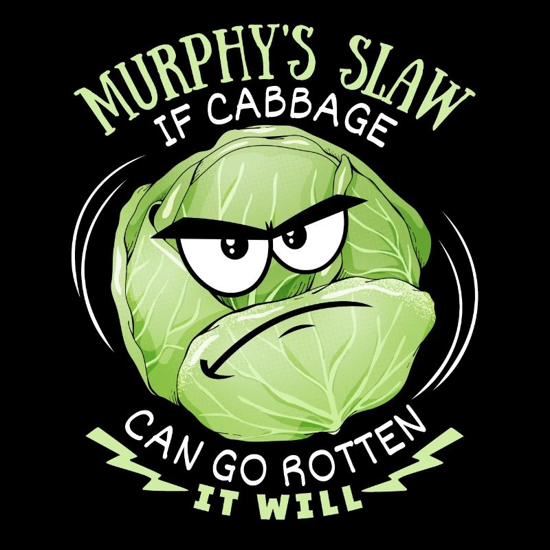 Cabbage, funny saying, Murphy's Slaw, comic