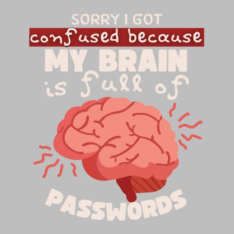 Passwords Forgot Password Computer Nerd Saying