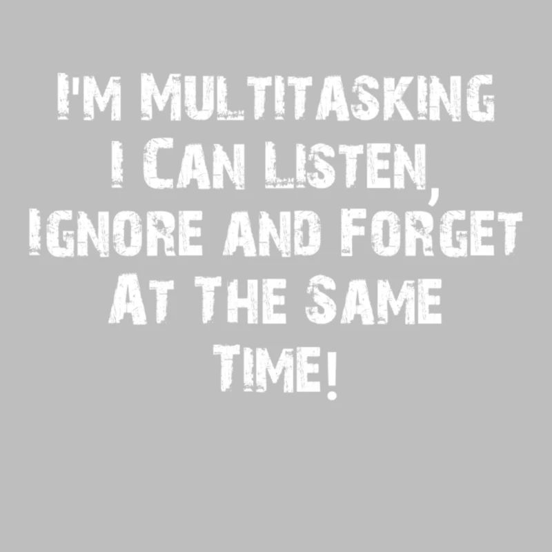 ADHD - Multitasking