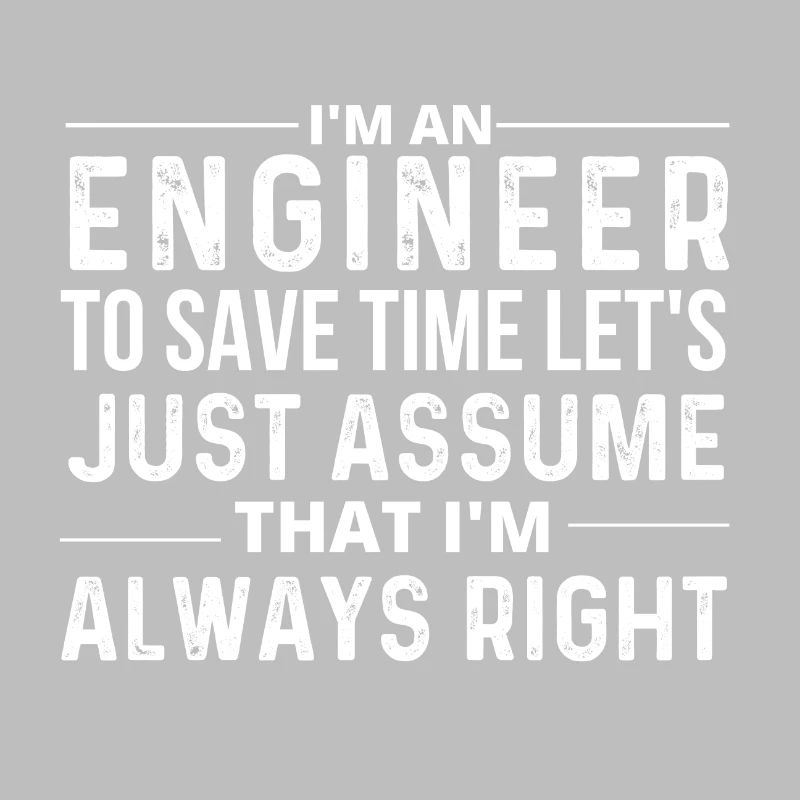 Funny Engineer, Engineer Gifts, Engineer Student