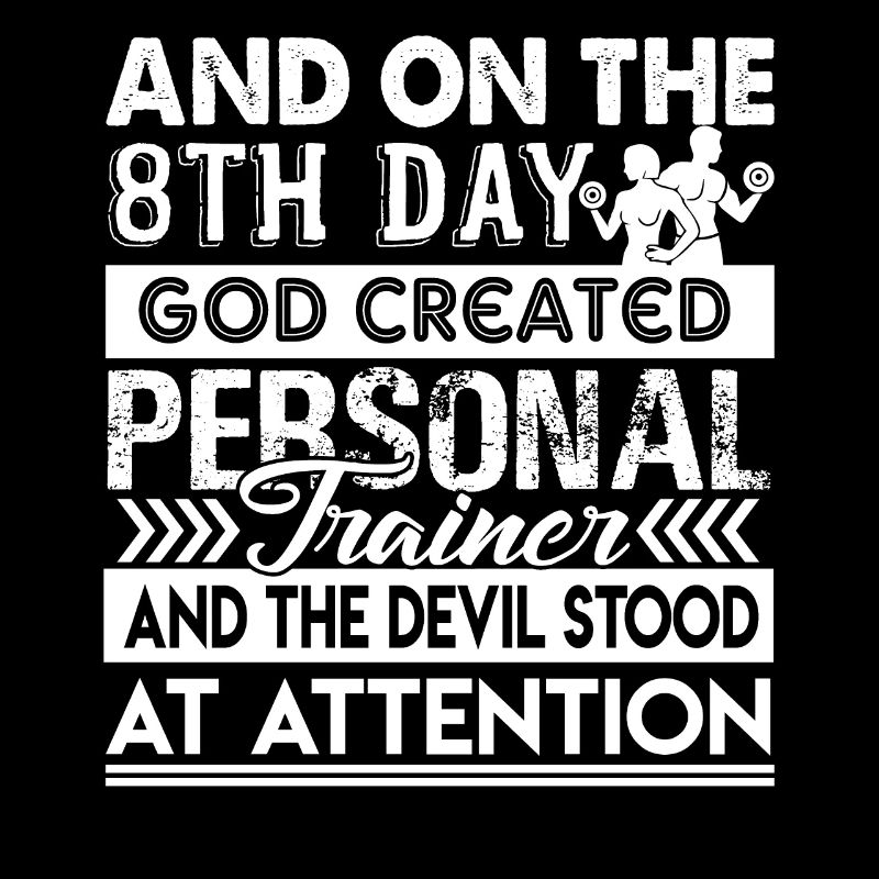 Personal Trainer God Created Personal Trainer