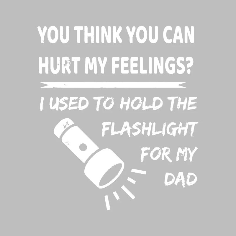 Tu as blessé mes sentiments? J’avais l’habitude de tenir une lampe de poche