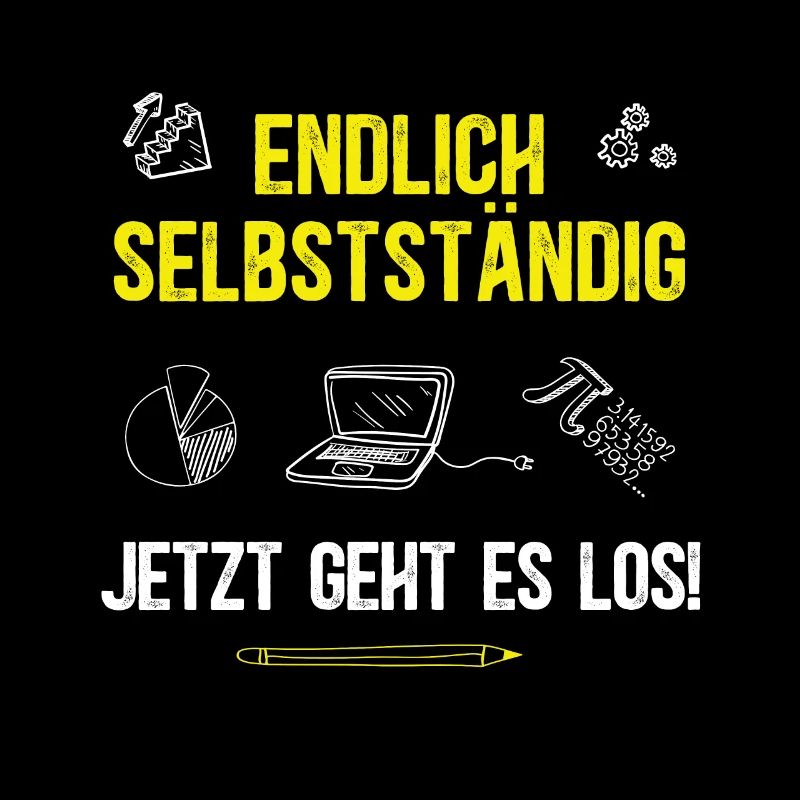 Endlich Selbstständig Selbstständigkeit Startup