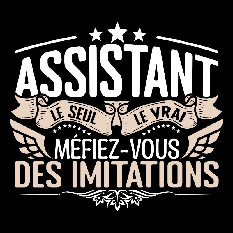 Assistant le seul Assistant le vrai Assistant